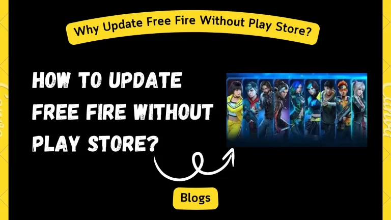 How to Update Free Fire Without Play Store