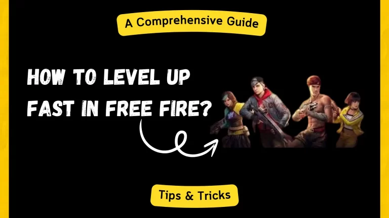 How to Level Up Fast in Free Fire