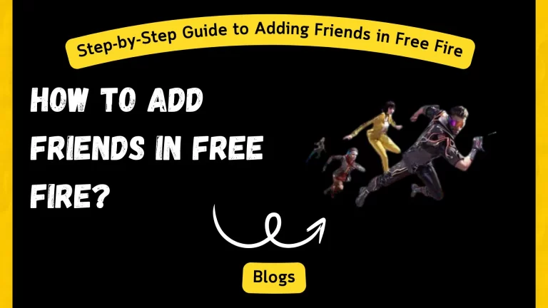 How to Add Friends in Free Fire