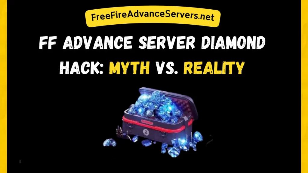 FF Advance Server Diamond Hack Myth vs. Reality