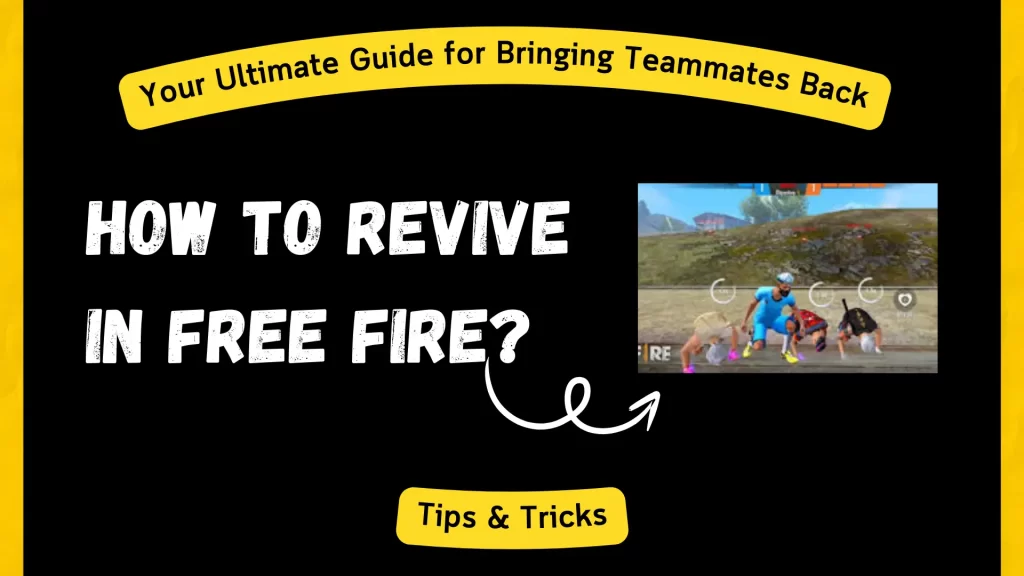 How to Revive in Free Fire