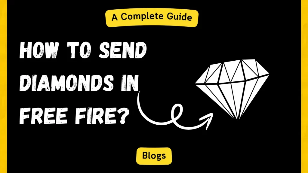 How to Send Diamonds in Free Fire