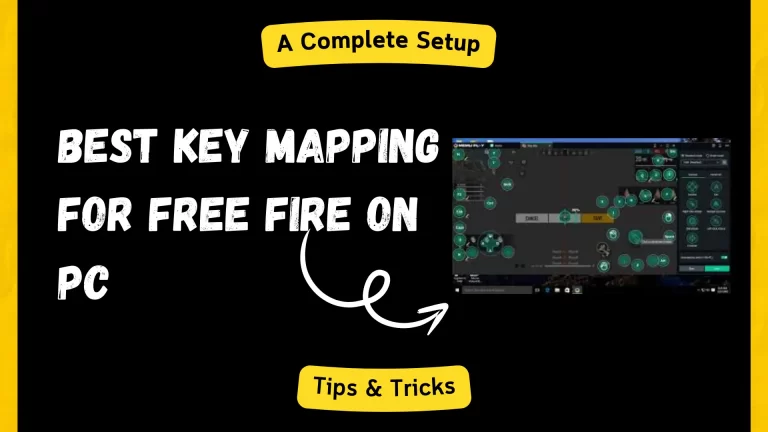 Best Key Mapping for Free Fire