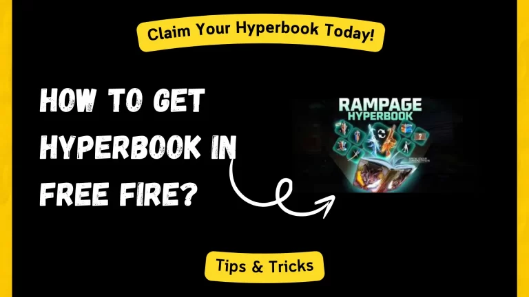 How to Get Hyperbook in Free Fire