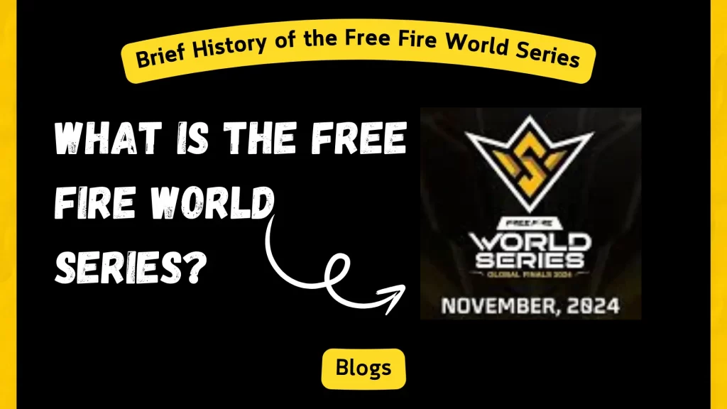 What is the Free Fire World Series