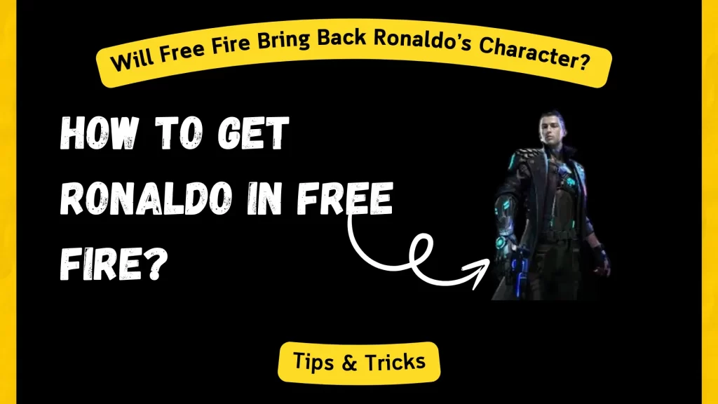 How to Get Ronaldo in Free Fire