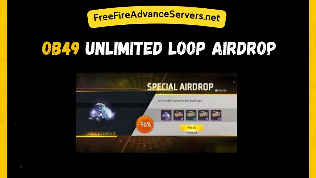 OB49 Unlimited Loop Airdrop